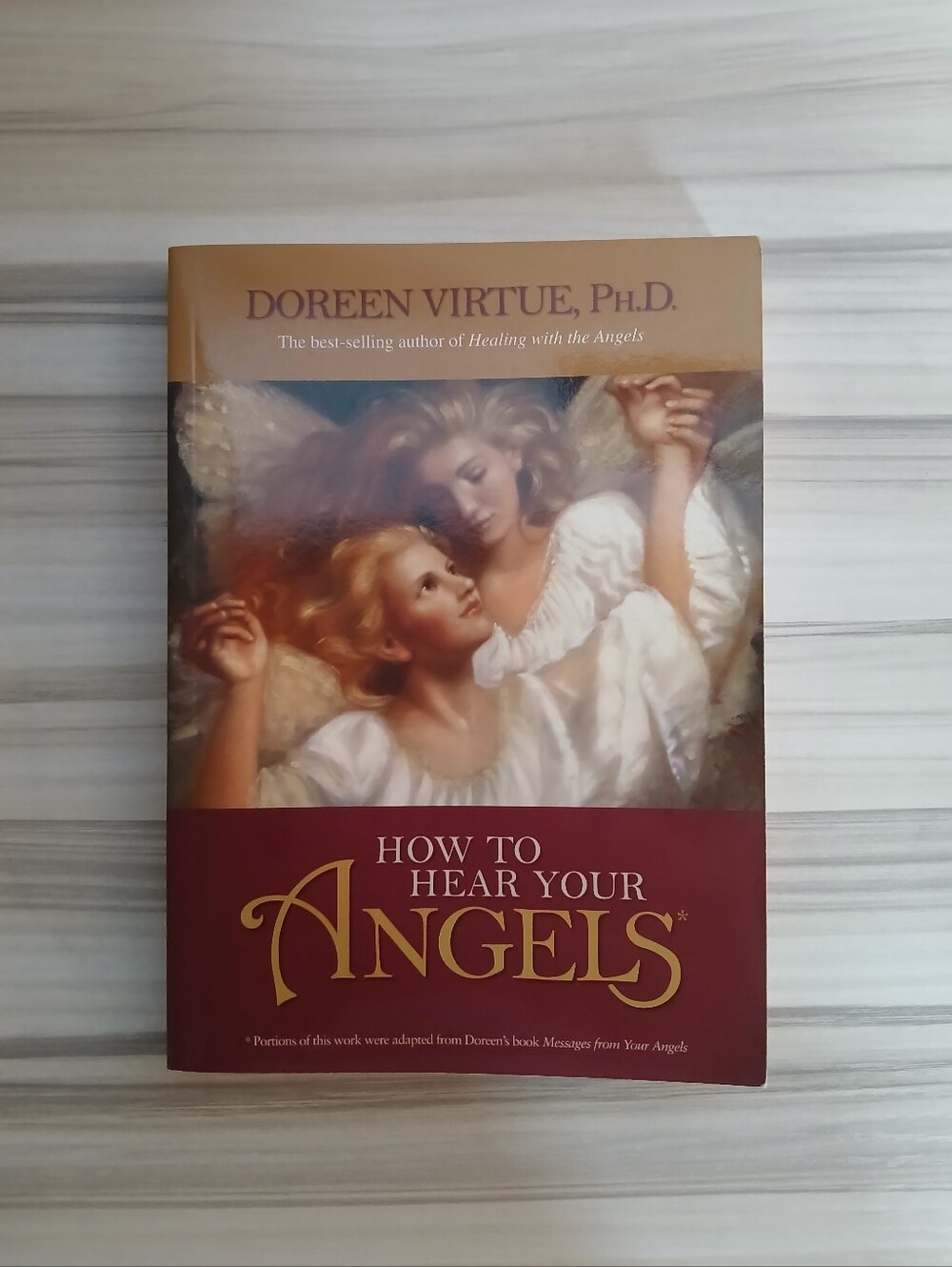 How to Hear Your Angels by Doreen Virtue (2007) Paperback Book